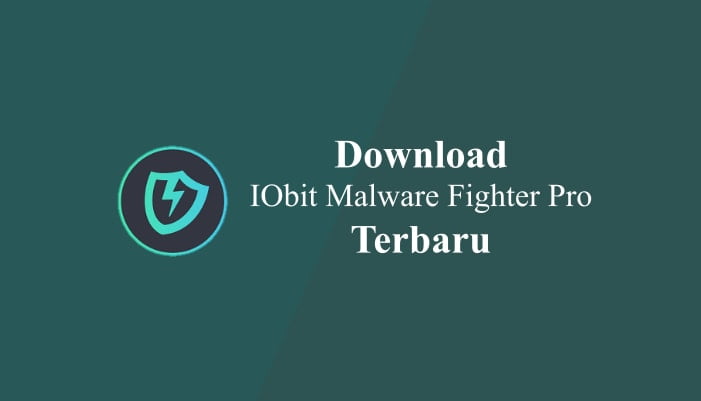 Download IObit Malware Fighter Pro Gratis