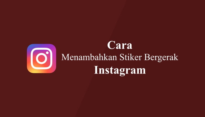 Cara menambahkan stiker bergerak gif di Story Instagram