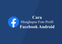 Cara Menghapus Foto Profil di Facebook Android
