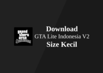 GTA Lite Indonesia Size Kecil V2 | 300 MB by iLhaM _51
