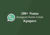 200+ Nama Instagram Keren Untuk Kpopers