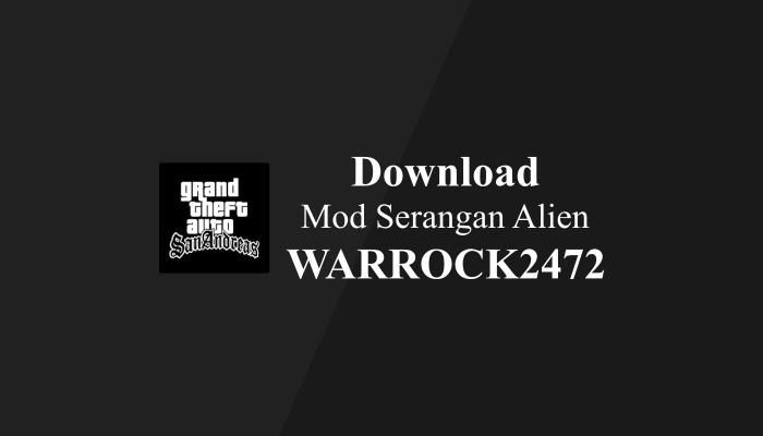 MOD Serangan Alien GTA Android by WARROCK2472
