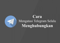Cara Mengatasi “Please update telegram to the latest version”