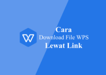 Membuka dan Download Link File WPS Office