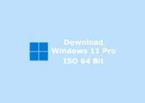 Windows 11 Pro Full Version ISO 64 Bit