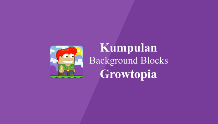 Background Blocks Growtopia Lengkap