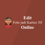 Edit Foto Jadi Kartun 3D Online