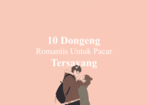 10 Dongeng Sebelum Tidur Romantis Untuk Pacar