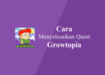 Cara Menyelesaikan Quest di Growtopia Untuk Pemula